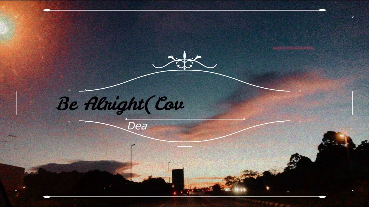 Be Alright by Dean Lewis | Mixed Ver. (Cover) - Michiee