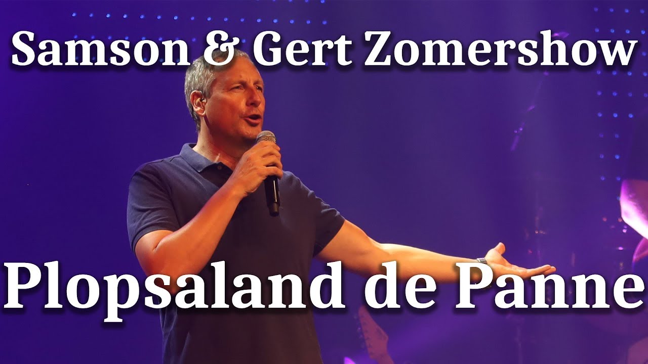 De Samson & Gert Zomershow! - 31-07-2019 - Plopsaland Belgium