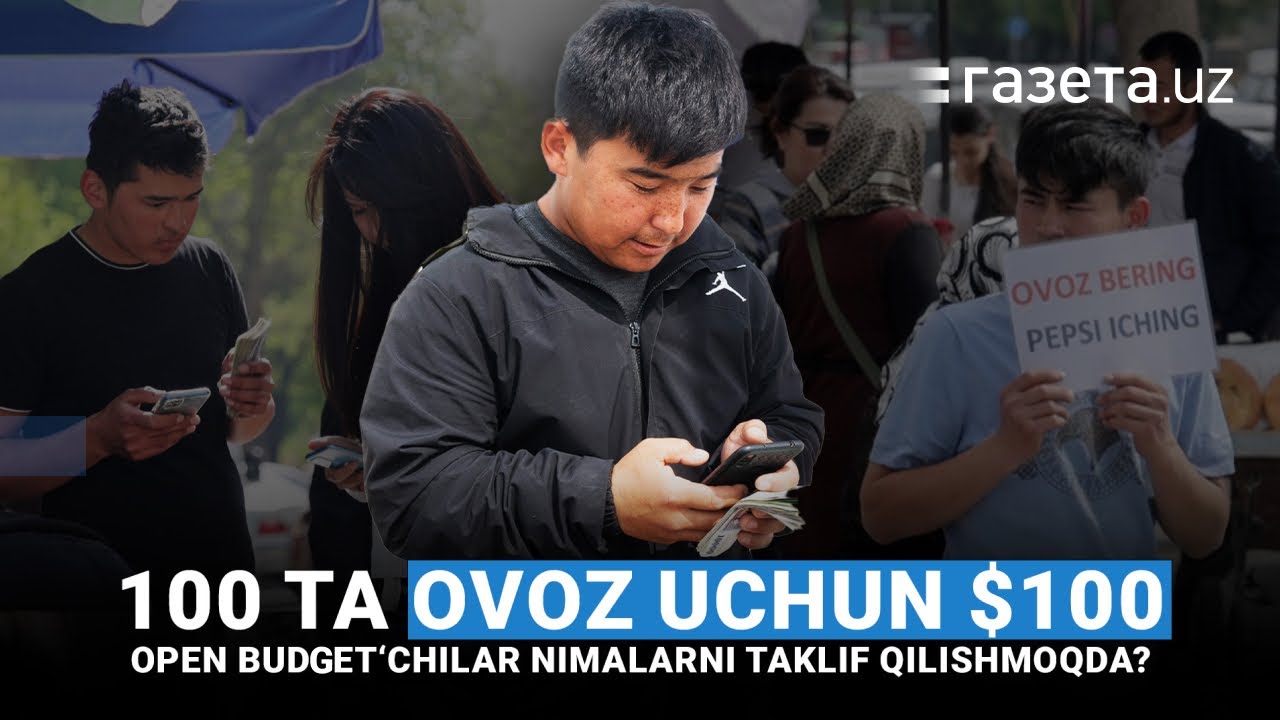 100 ta ovoz uchun $100. Open budget`chilar nimalarni taklif qilishmoqda?