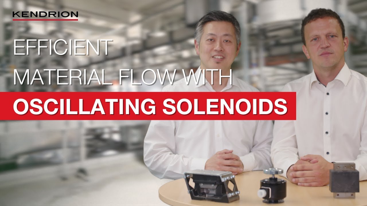 Kendrion's Oscillating Solenoids & Drives for Vibratory Feedings Systems | Automation