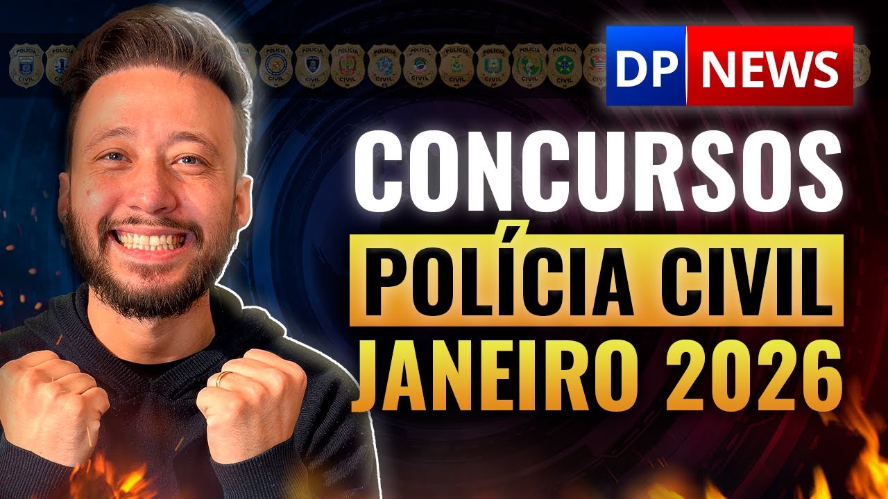 Situação Atual Concursos Polícia Civil (Janeiro 2026)