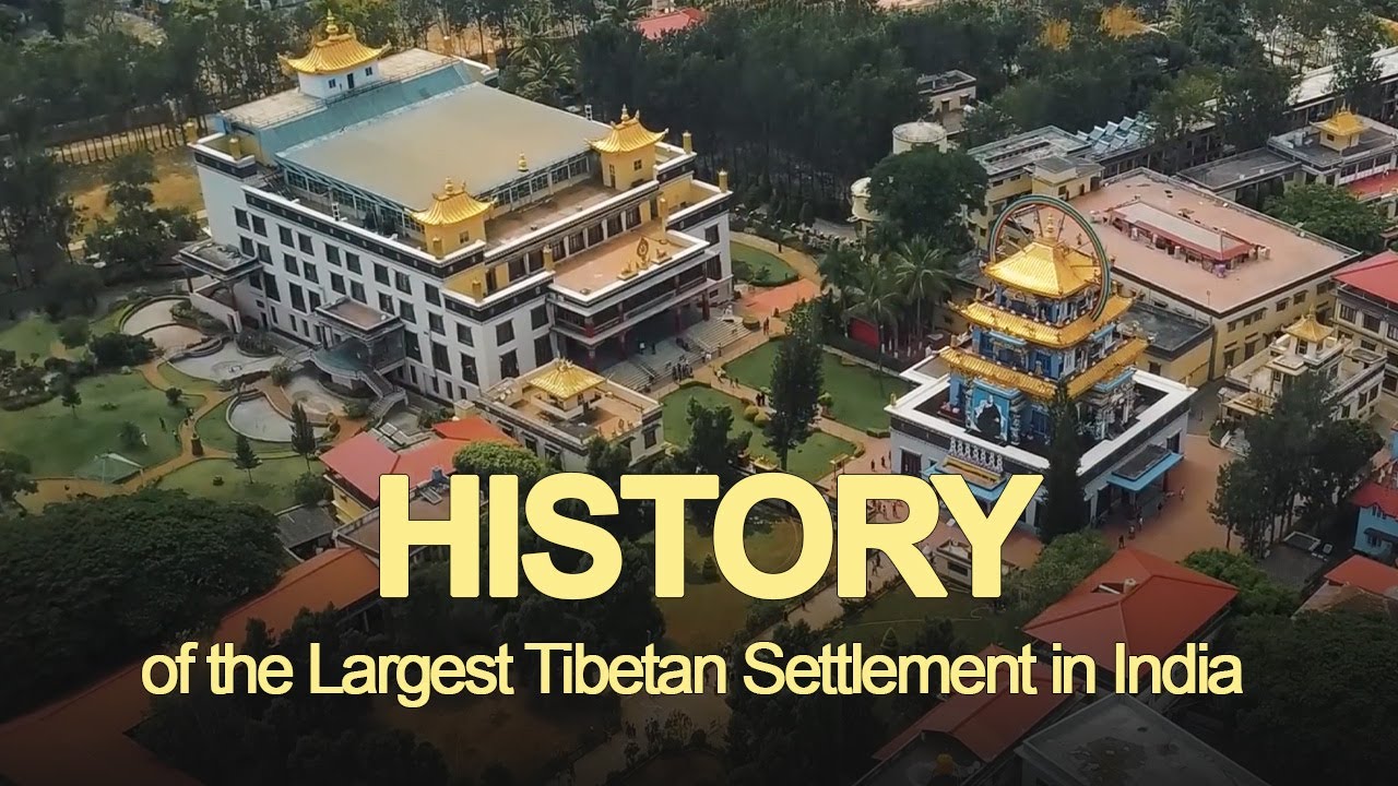 From Displacement to Resettlement: History of Largest Tibetan Settlement in India