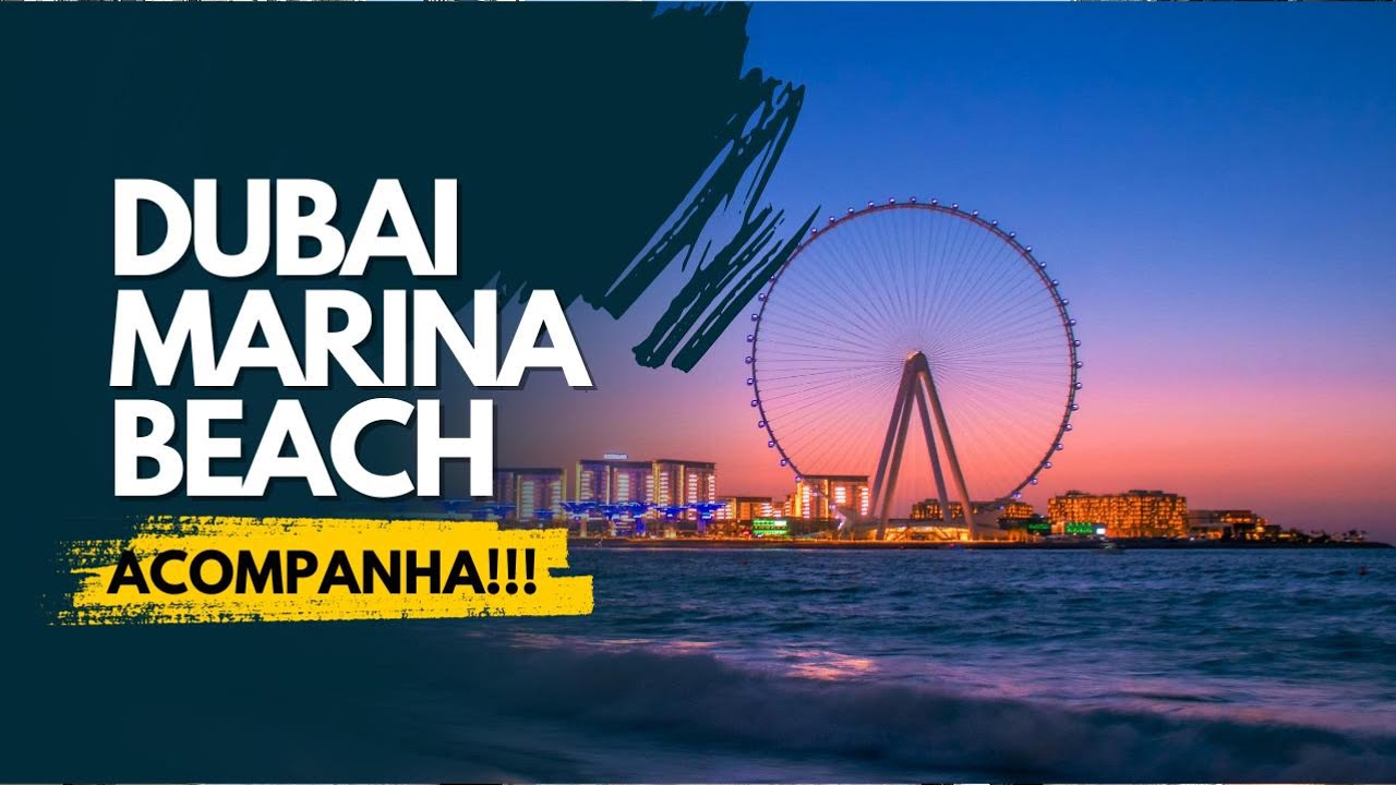 Praia de Dubai Marina: Vibes e Aventuras Descentralizadas!
