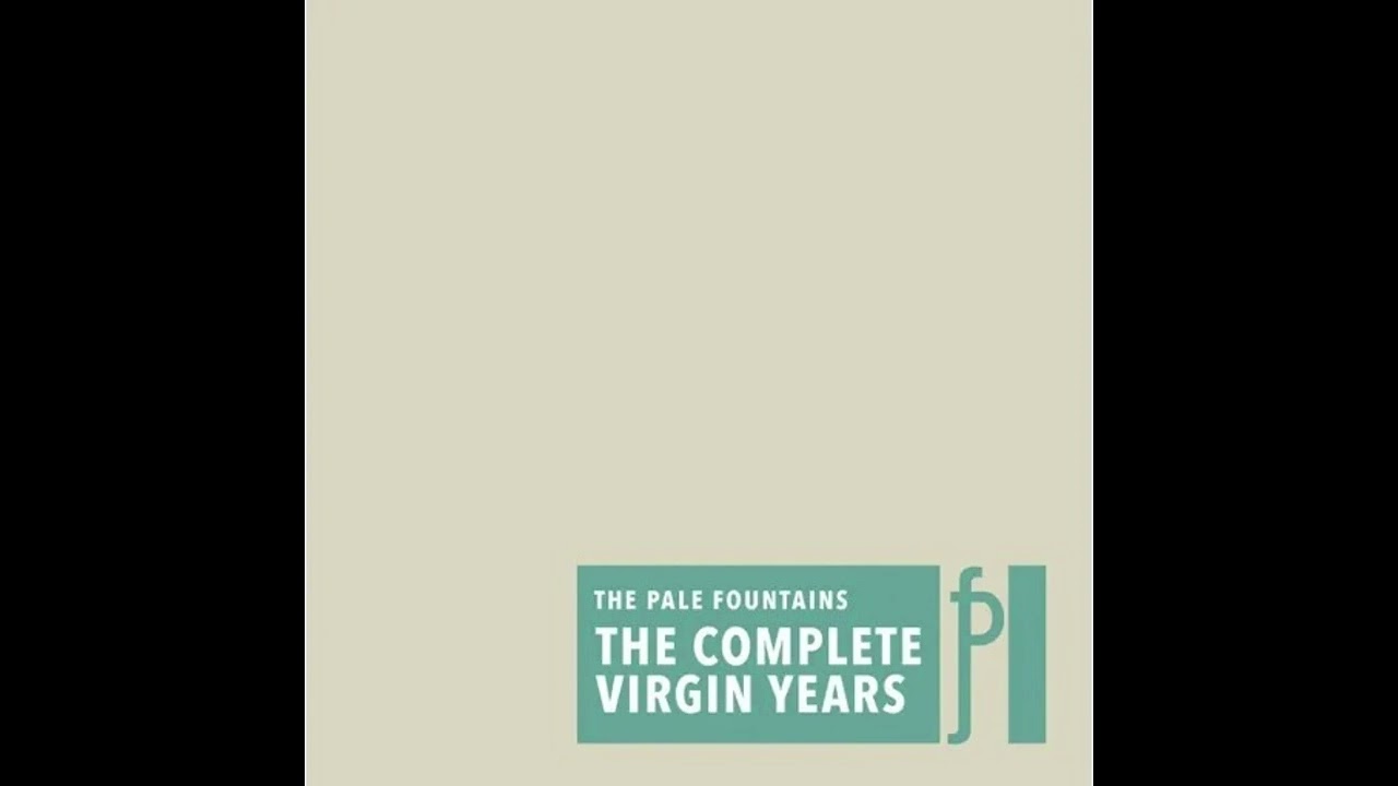 The Pale Fountains - Bruised Arcade (Demo)