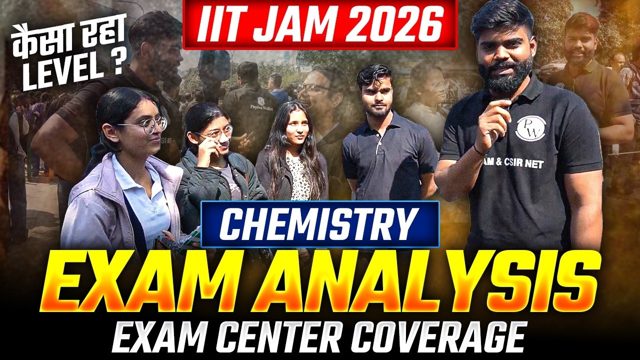IIT JAM 2026 Chemistry Paper Analysis | Difficulty Level & Student Reactions! | IIT JAM Exam Review!