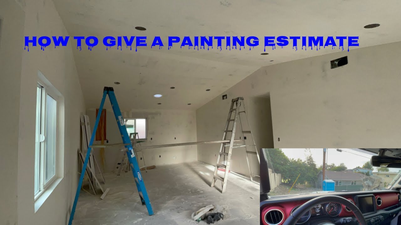 How to Give a Painting Estimate | New construction - New drywall  | Como dar un Estimado de pintura