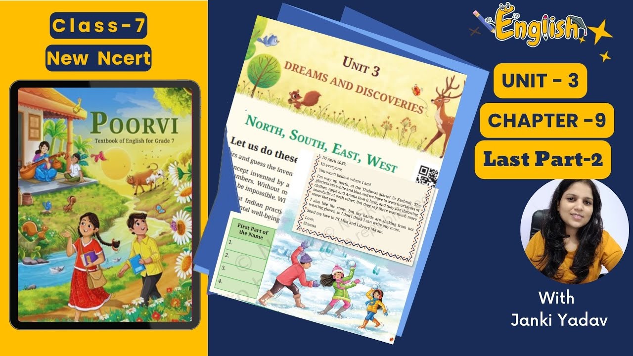 Class 7 English Poorvi | Chapter 9 North, South, East, West (Part 2) | Full Explanation | KaliyaanTV