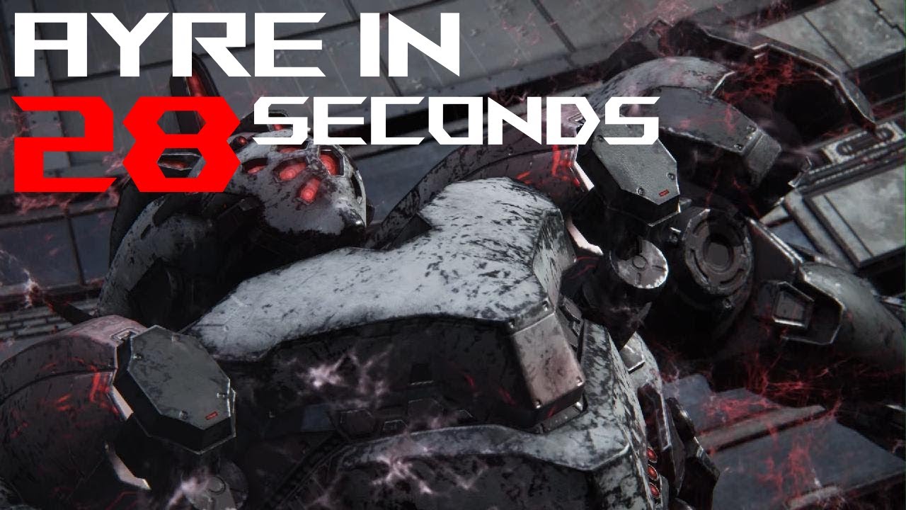 Armored Core 6 - Ayre in 28 seconds (World record)