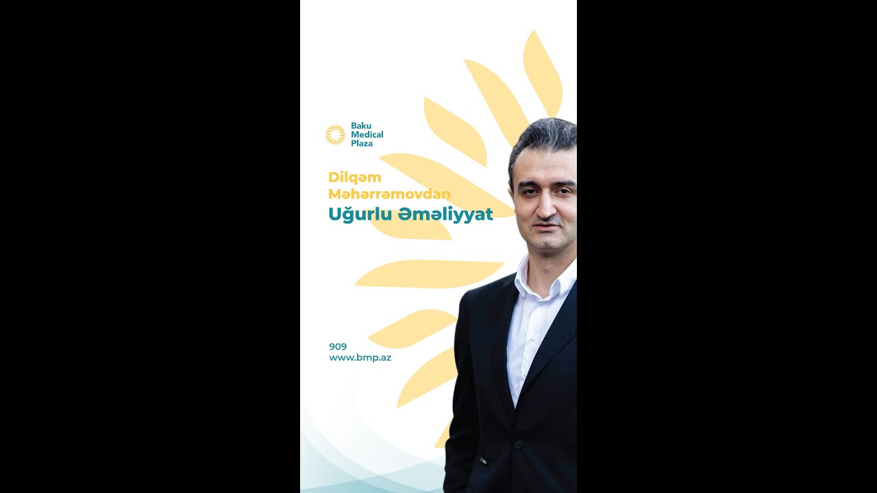 Baku Medical Plaza-dan bir uğurlu əməliyyat daha!