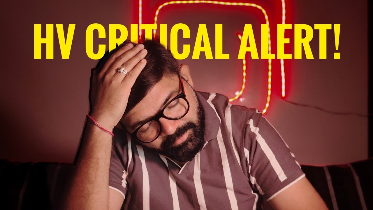 HV Critical Alert 😱 |  Explained in detail | Step-by-Step Troubleshooting Guide