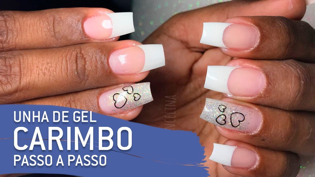 Unha de Gel - Carimbo Passo a Passo