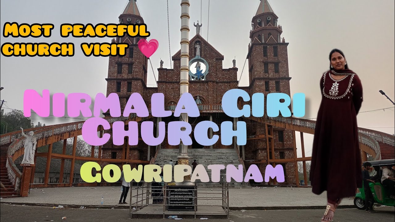 Nirmala Giri Church vlog 🌸💛#Beeravlogs#Gowripatnam#nirmalagirichurch#peacefulplace#youtubevideo#fyp 