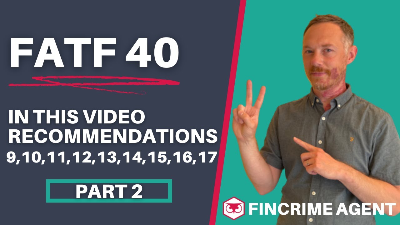 FATF 40 Recommendations  - Part 2