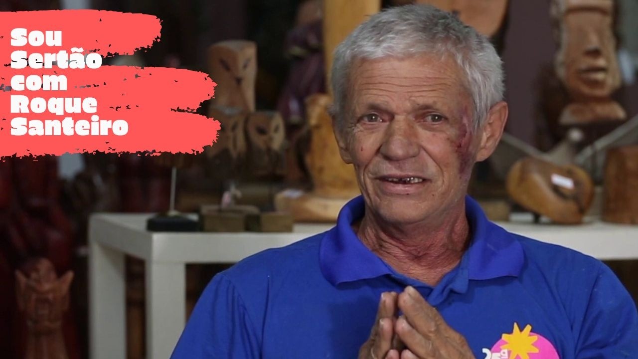 Sou Sertão com Roque Santeiro