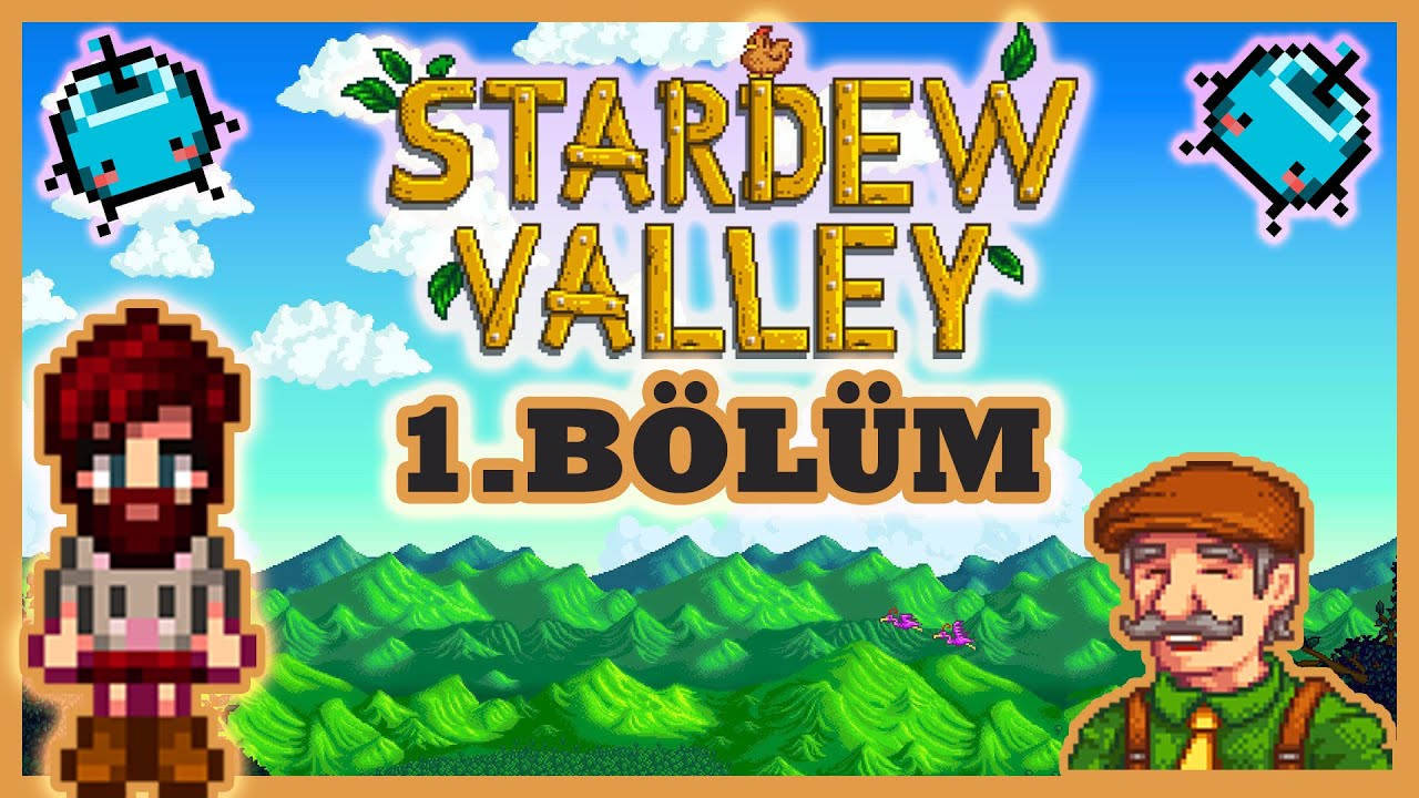 Sıfırdan %100'e Stardew Valley 1.Bölüm