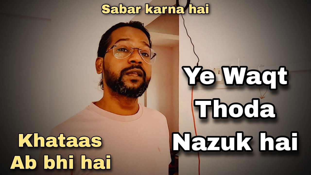 Inshallah : Ye Waqt Bhi Guzar Jayega