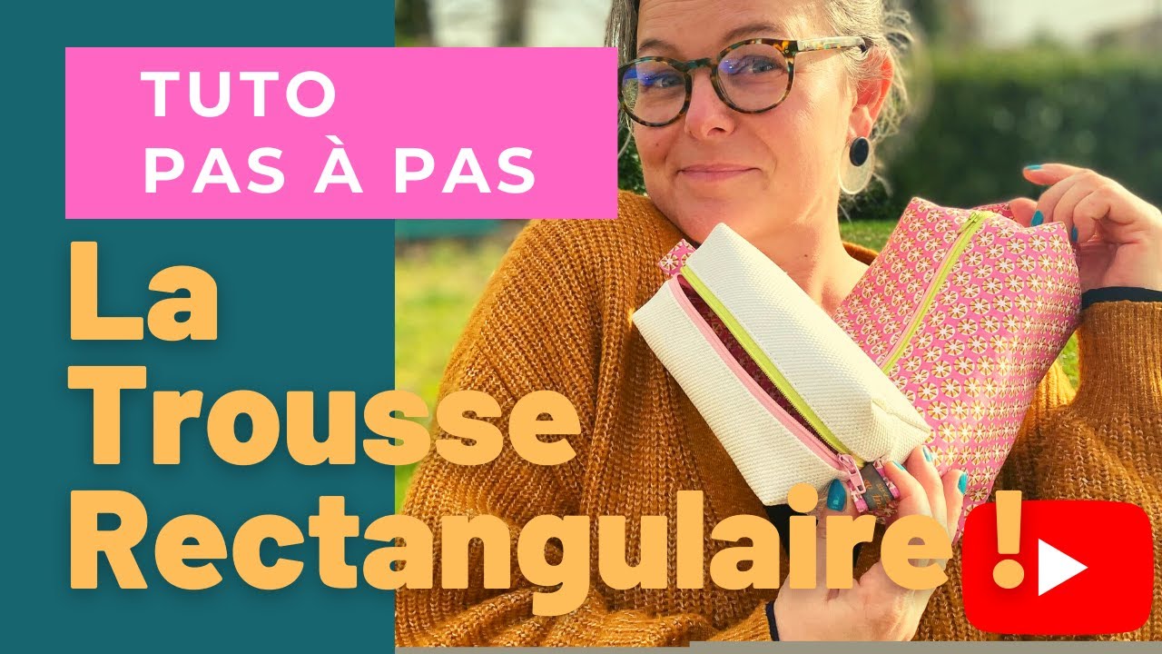 Coudre une trousse rectangulaire avec doublure impeccable et fermeture éclair ! 3 tailles ...