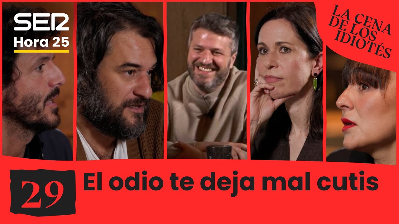 La cena de los idiotés 1x29 | El odio te deja mal cutis