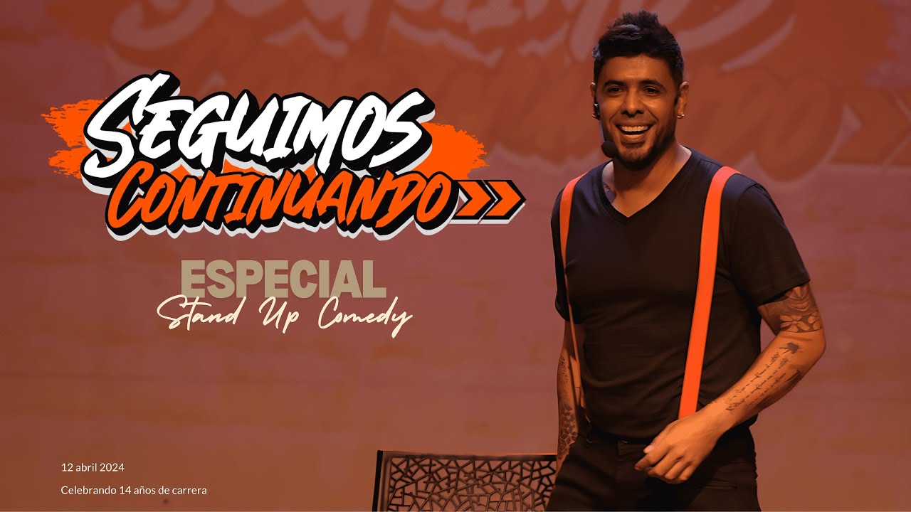 Seguimos Continuando  especial de stand up comedy