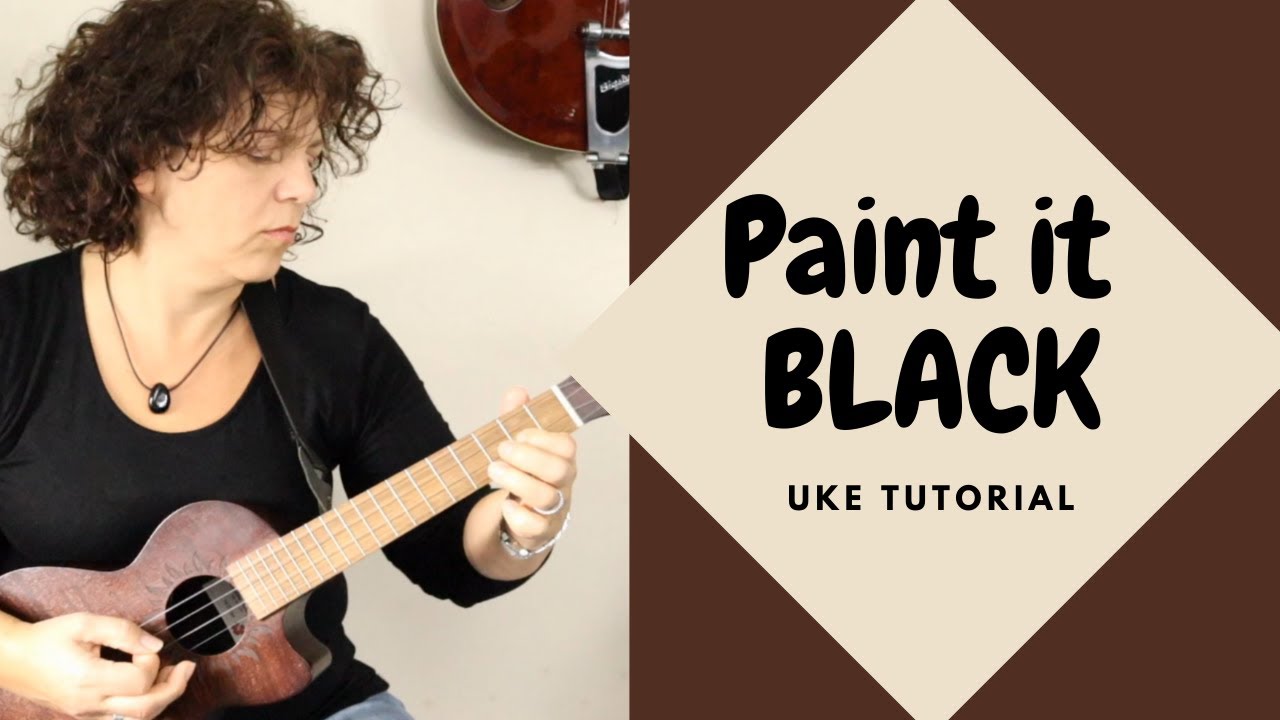 Rolling Stones - Paint It Black Ukelele Les - Tutorial