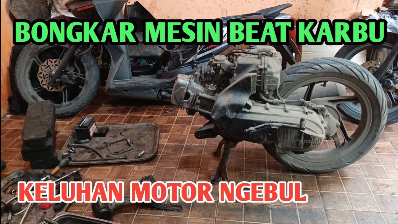 bongkar mesin beat karbu berasap