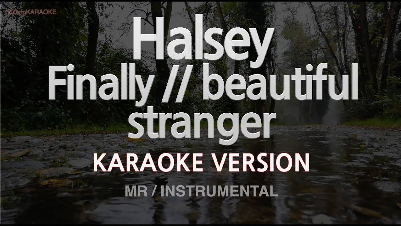 Halsey - Finally // beautiful stranger (Instrumental) (Karaoke Version)