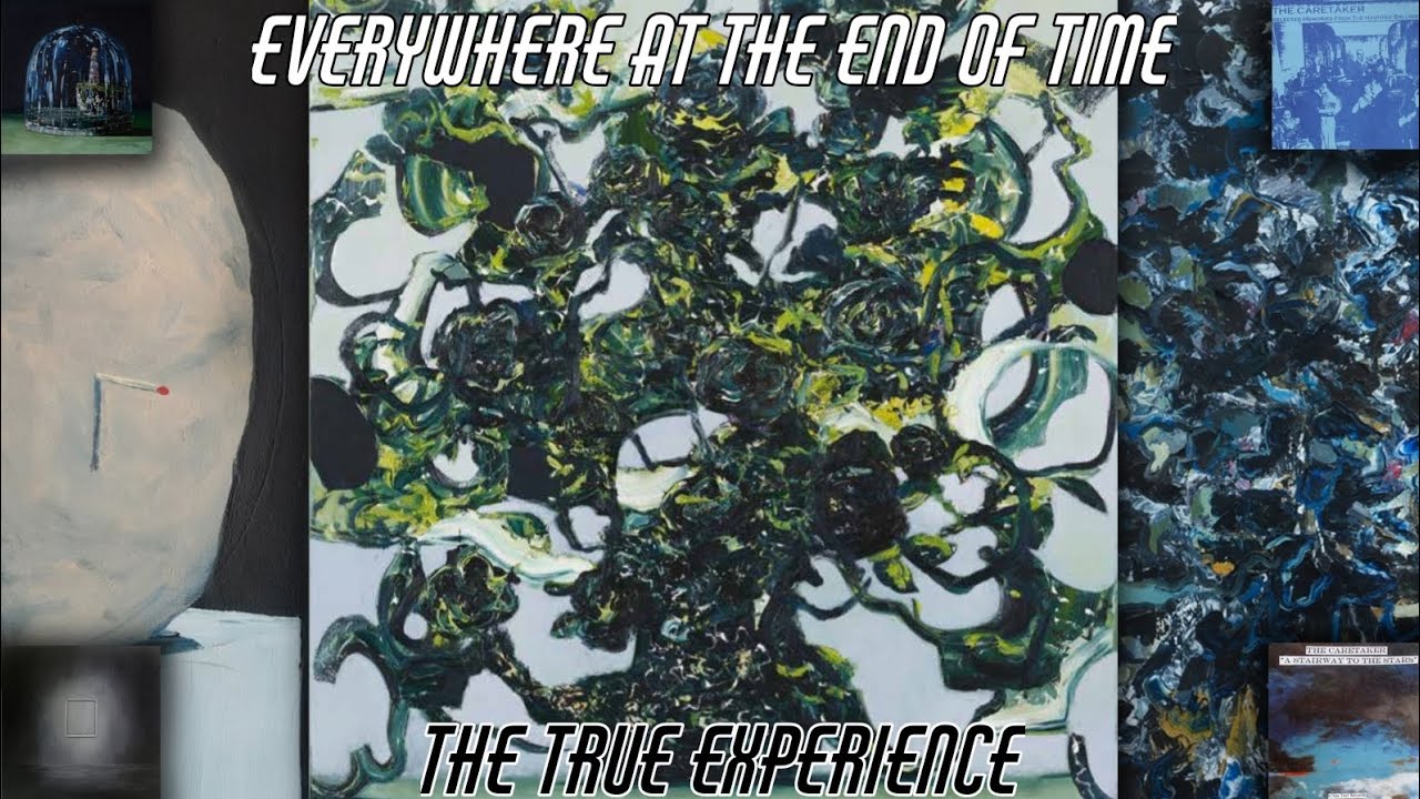 Everywhere At The End Of Time: STAGE 3 [THE TRUE EXPERIENCE - EATEOT EXTENDED]