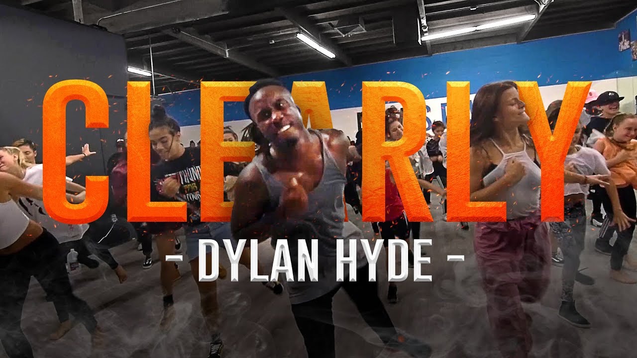 CLEARLY - Dylan Hyde | @Willdabeast__ Choreography | #immaBEAST @kendawg