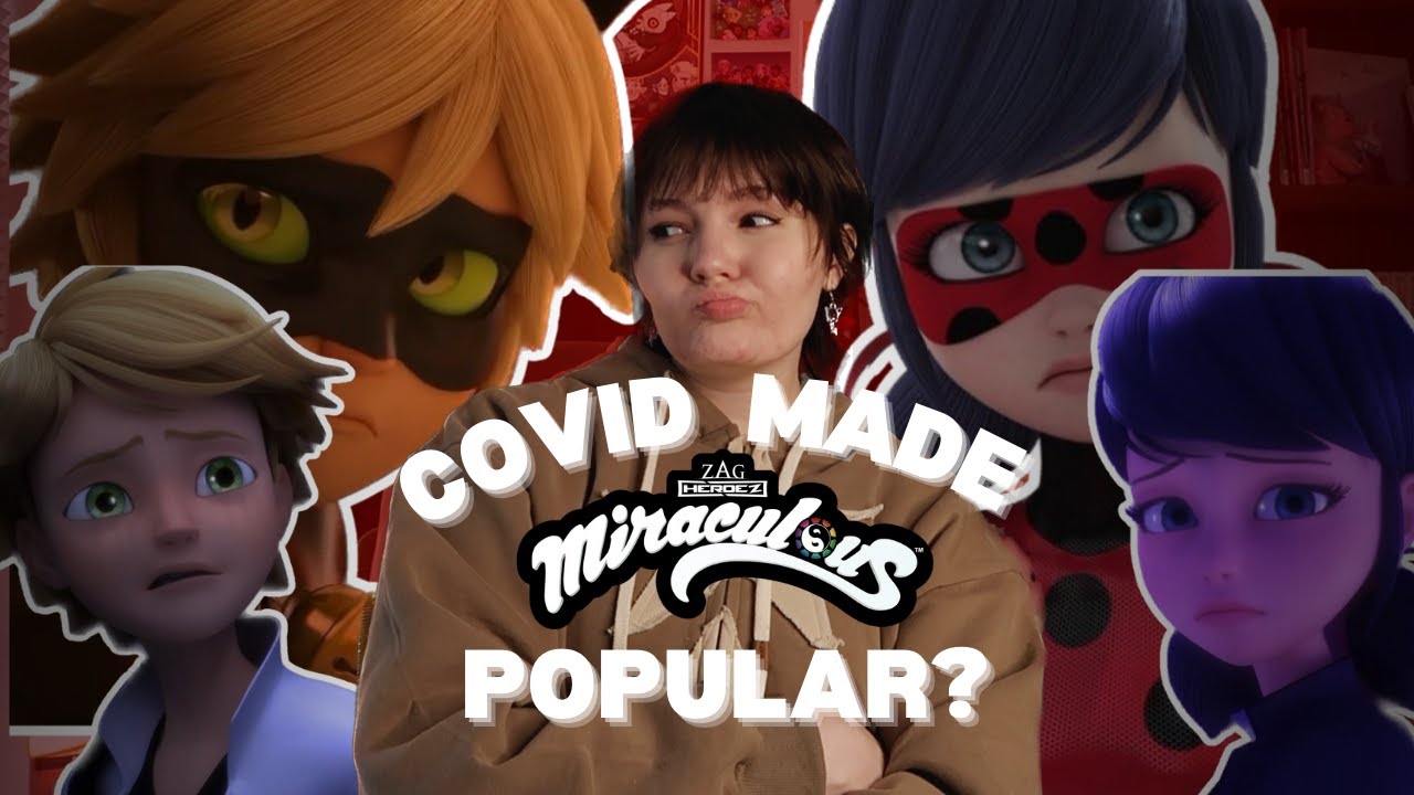 Why Miraculous Ladybug BLEW UP during COVID-19 on TikTok- A Video Essay