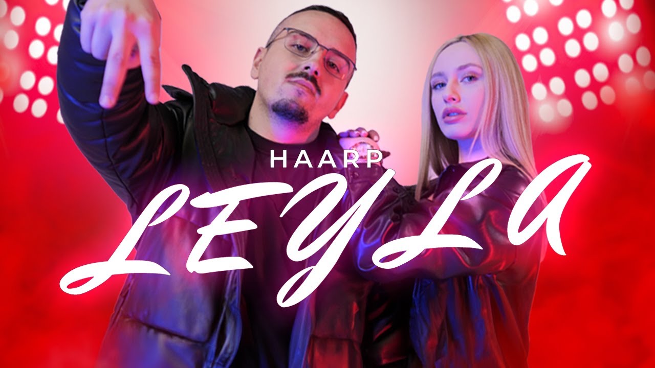 HAARP - LEYLA 🌺
