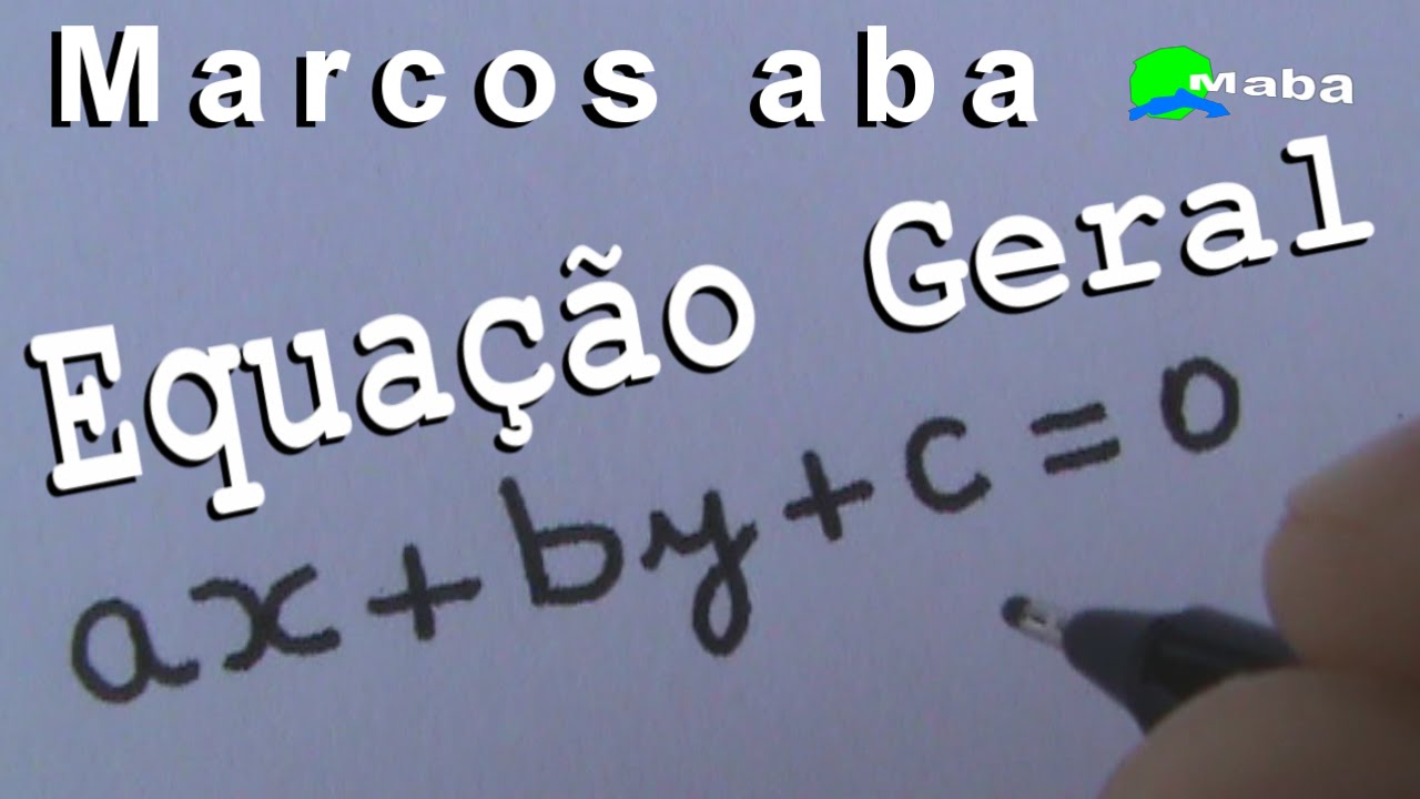 EQUA&Ccedil;&Atilde;O GERAL DA RETA E MATRIZ DETERMINANTE - Geometria Anal&iacute;tica