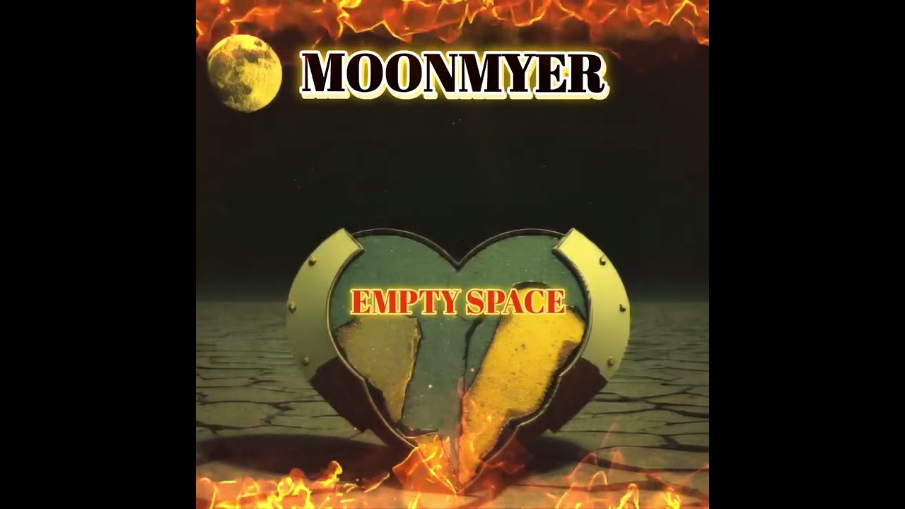 EMPTY SPACE: MOONMYER