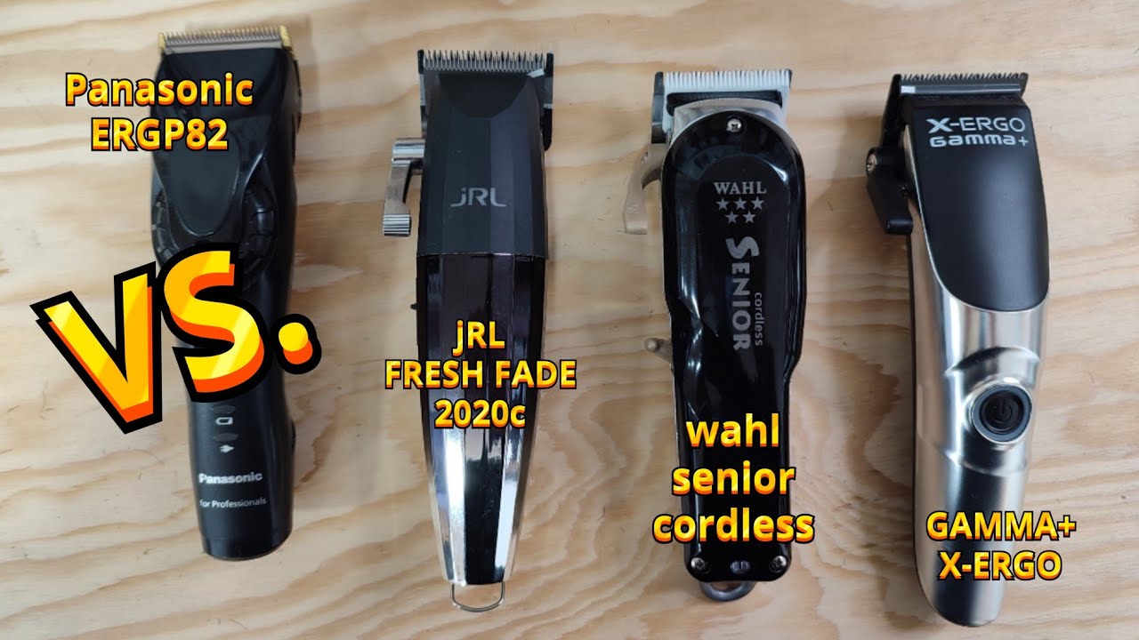 jRL FRESH FADE VS. WAHL SENIOR VS. PANASONIC ERGP82 VS. GAMMA+ X-ERGO