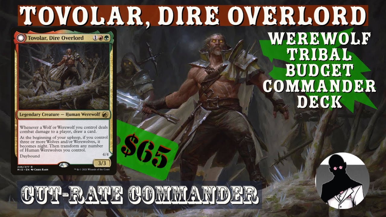 Tovolar, Dire Overlord | Werewolf Tribal | Commander | EDH | Budget | Cut-Rate Commander