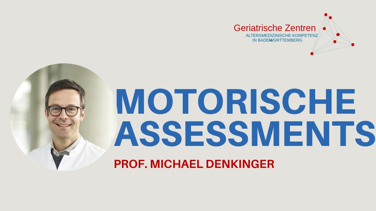 Motorisches Assessment in der Geriatrie