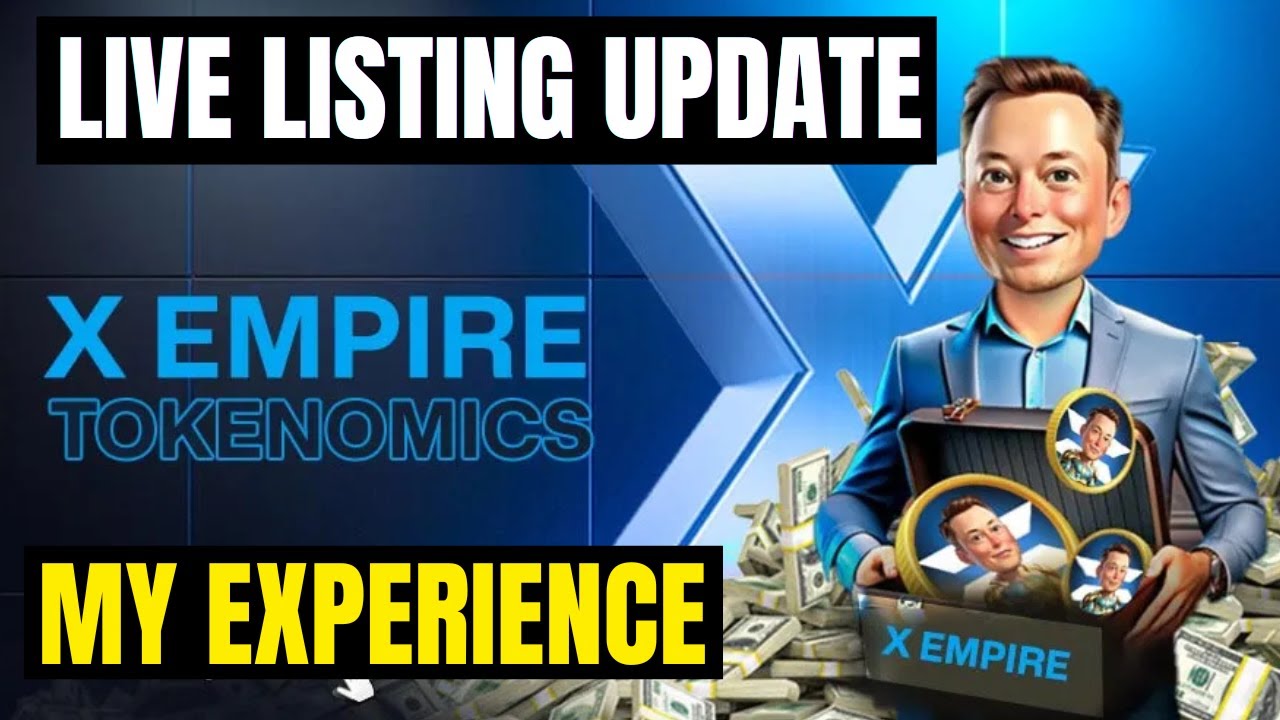 X Empire Airdrop Bad Listing (LIVE UPDATE🔥); Price Prediction, 