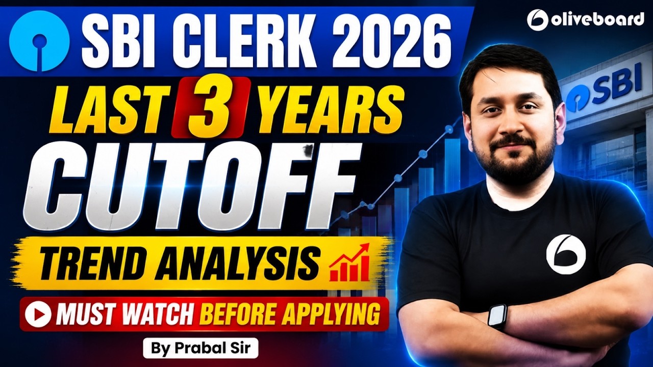 SBI Clerk Previous Year Cut Off Trend Analysis | Last 3 Years Cutoff | SBI Clerk 2026 | Oliveboard