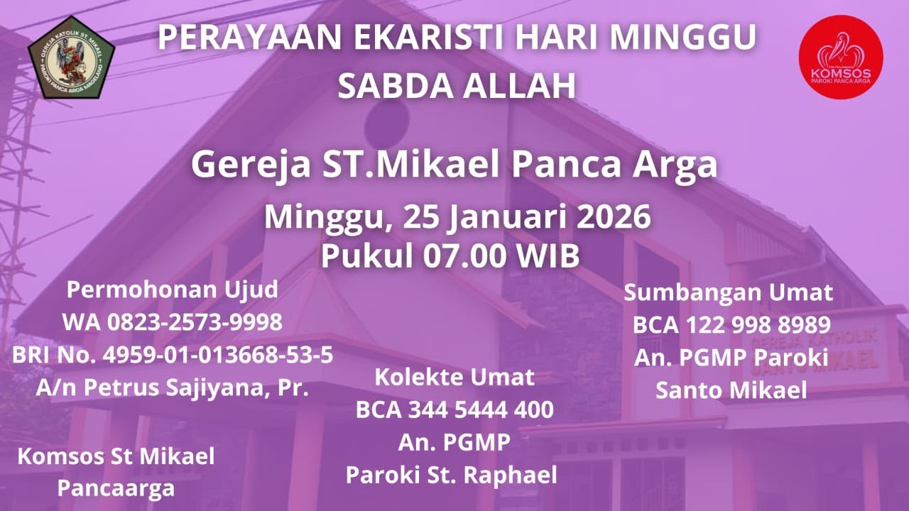 DOA ROSARIO DAN PERAYAAN EKARISTI MINGGUAN PEKAN BIASA III,  MINGGU 25 JANUARI 2026 PUKUL 06.30 WIB