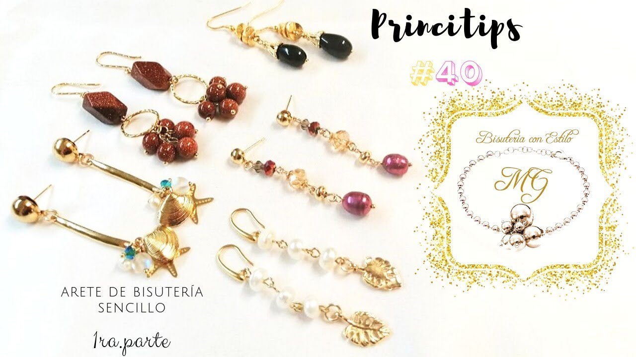 Princitips #40 (Aretes Bisuteria Sencillos) 1ra Parte