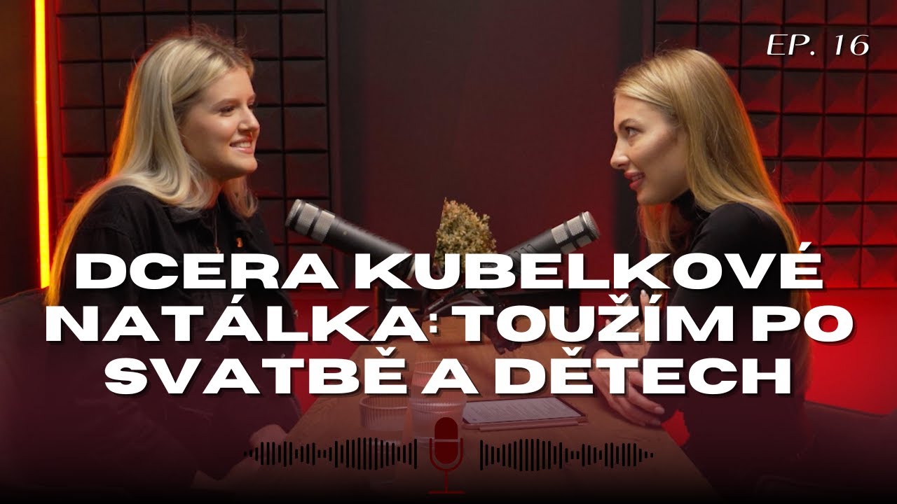 Dcera Kubelkové Natálka: na karmu věřím. Vždy vnímám důvody žití | Czech Femme #16