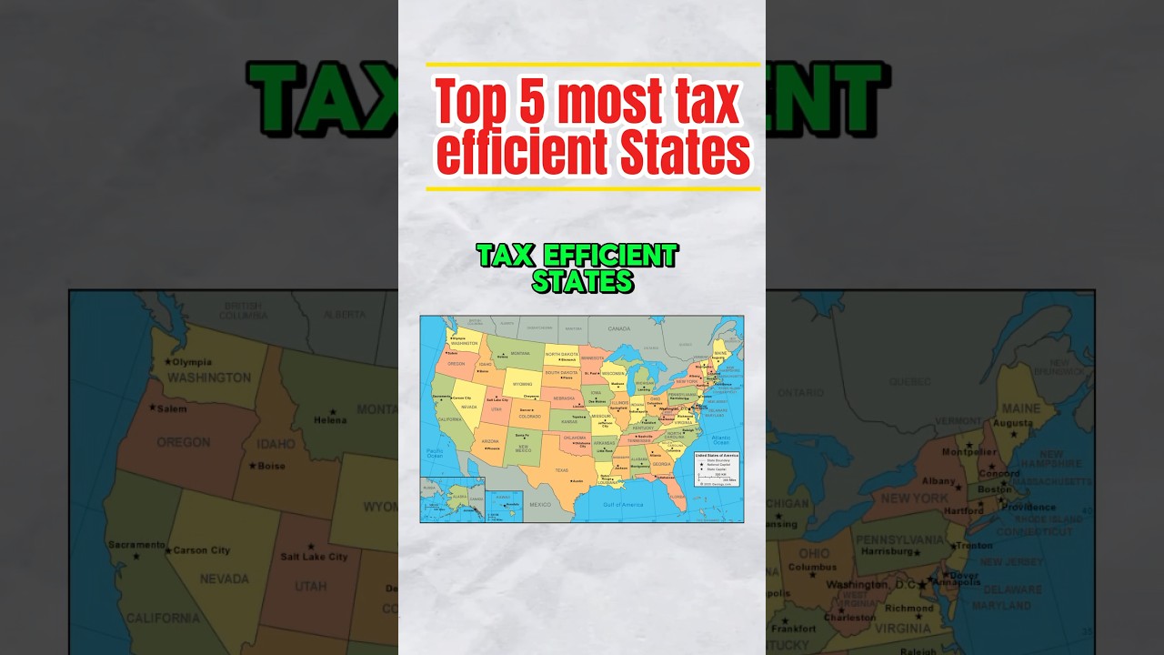 Top 5 most TAX efficient states