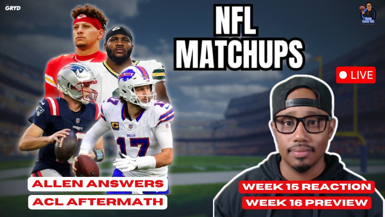 NFL Matchups Week 16: Josh Allen’s Comeback, ACL Aftermath & Franchise Fallout