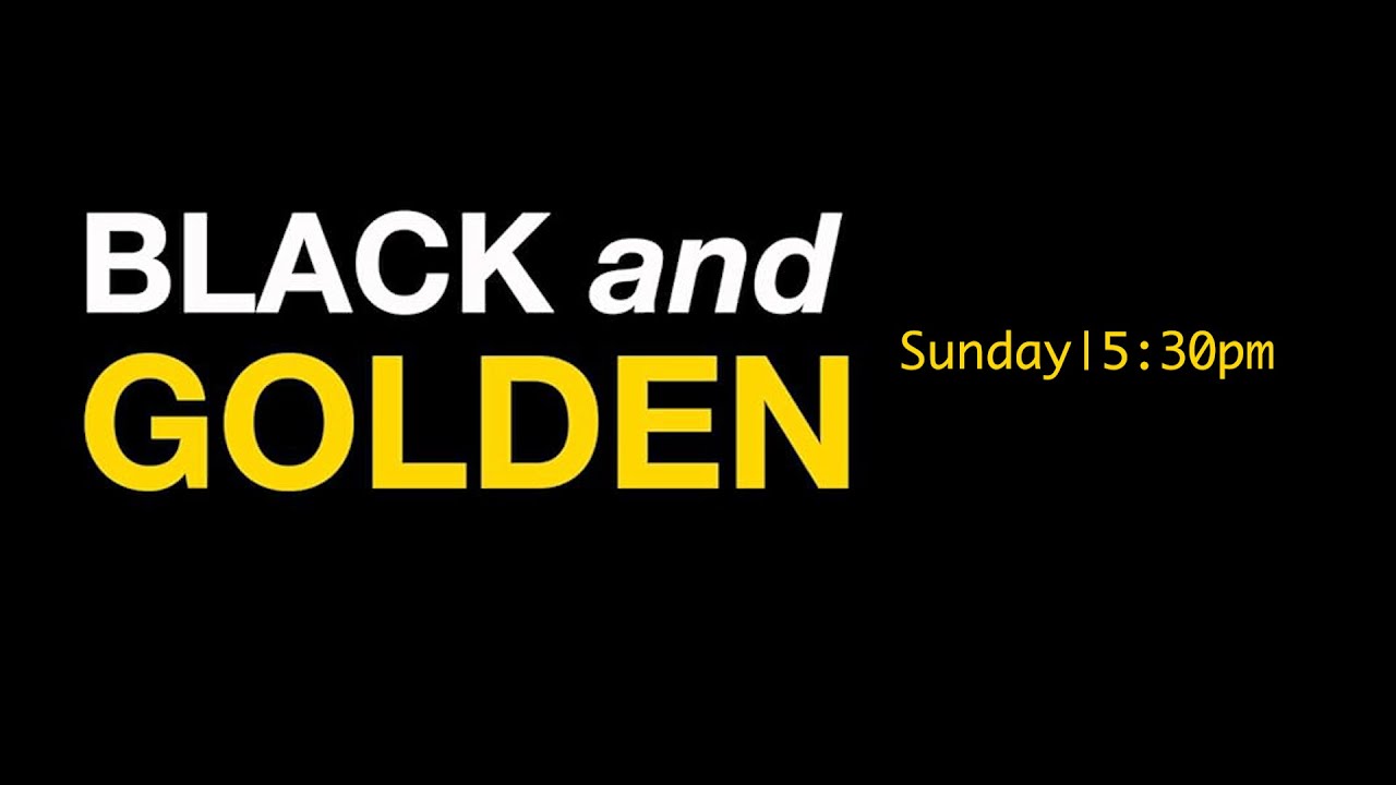 Black and Golden ep2