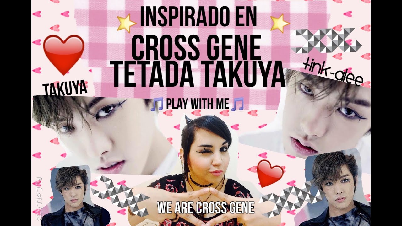 MAQUILLAJE INSPIRADO EN CROSS GENE-PLAY WITH ME │ Tink Alee&hearts;