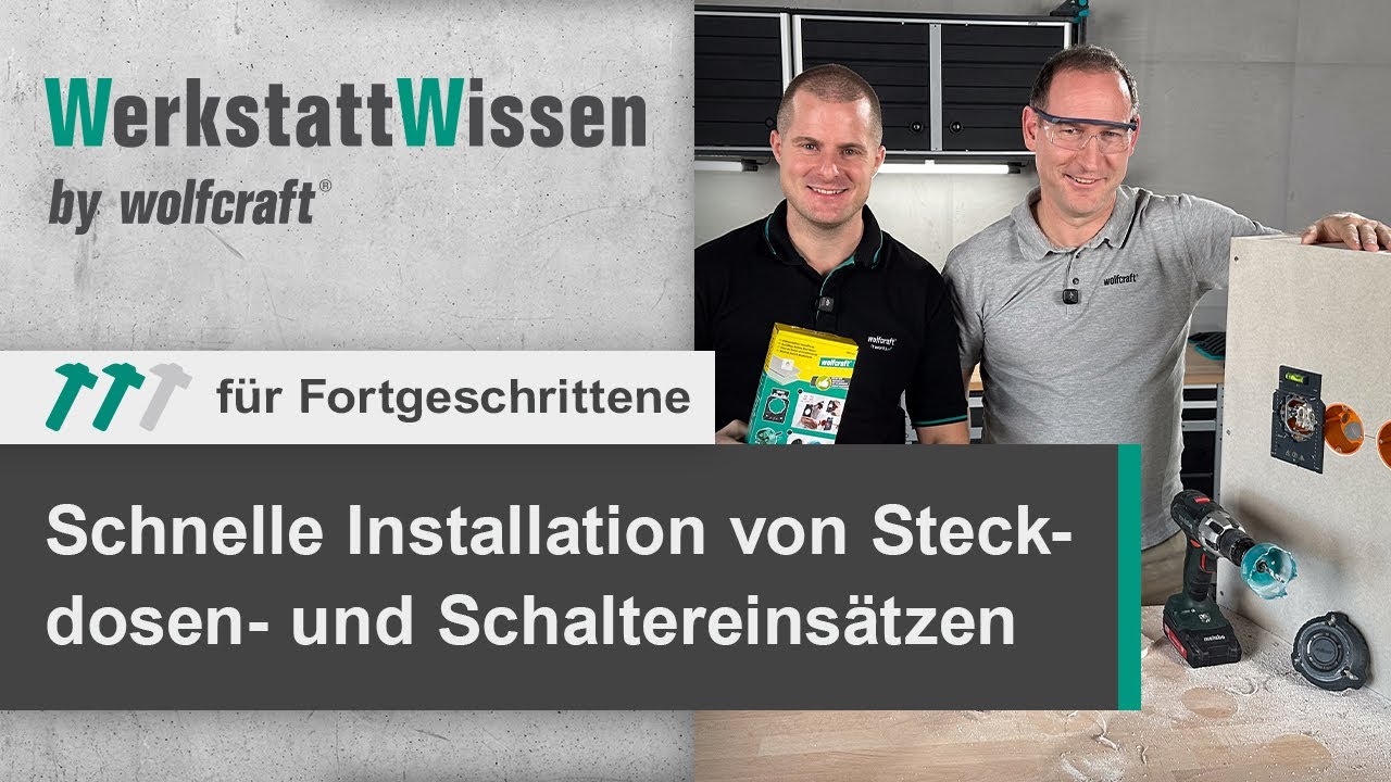 Schnelle Installation von Steckdosen- und Schaltereinsätzen | WerkstattWissen | wolfcraft