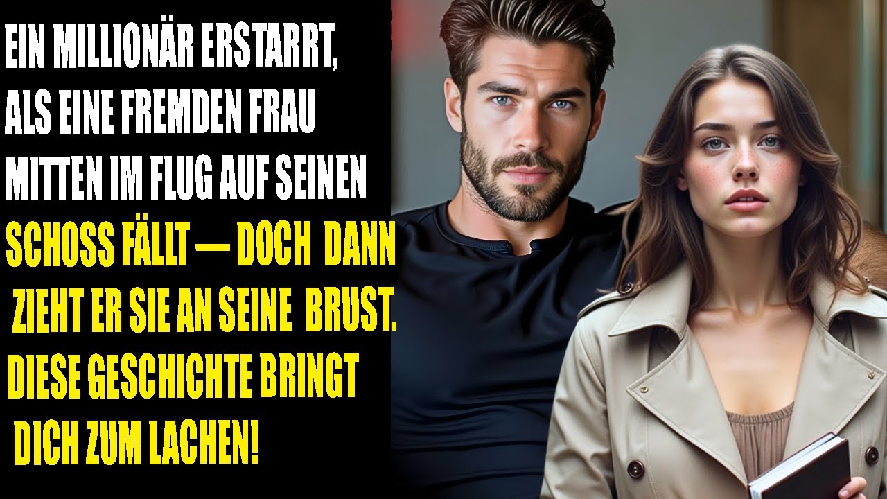 Sie hasst Fliegen – doch auf der Reise landet sie plötzlich im Schoß des mächtigsten Millionärs des