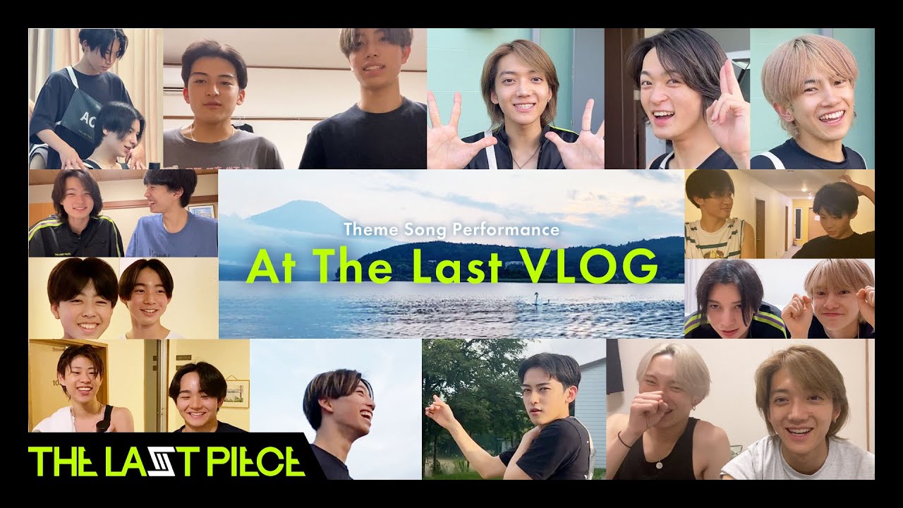 [THE LAST PIECE Theme Song Performance] At The Last VLOG