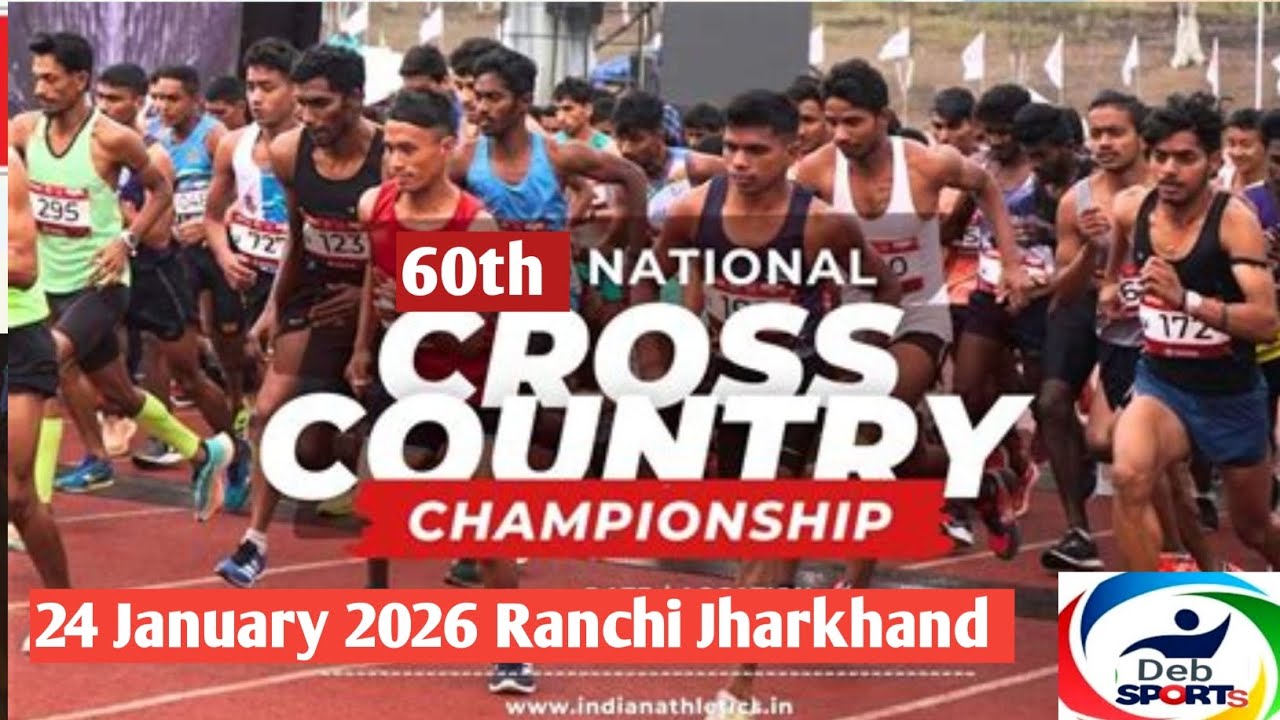 CROSS COUNTRY CHAMPIONSHIPS 2026/ RANCHI JHARKHAND 60TH CROSS COUNTRY CHAMPIONSHIPS 2026/ APPLY NOW/
