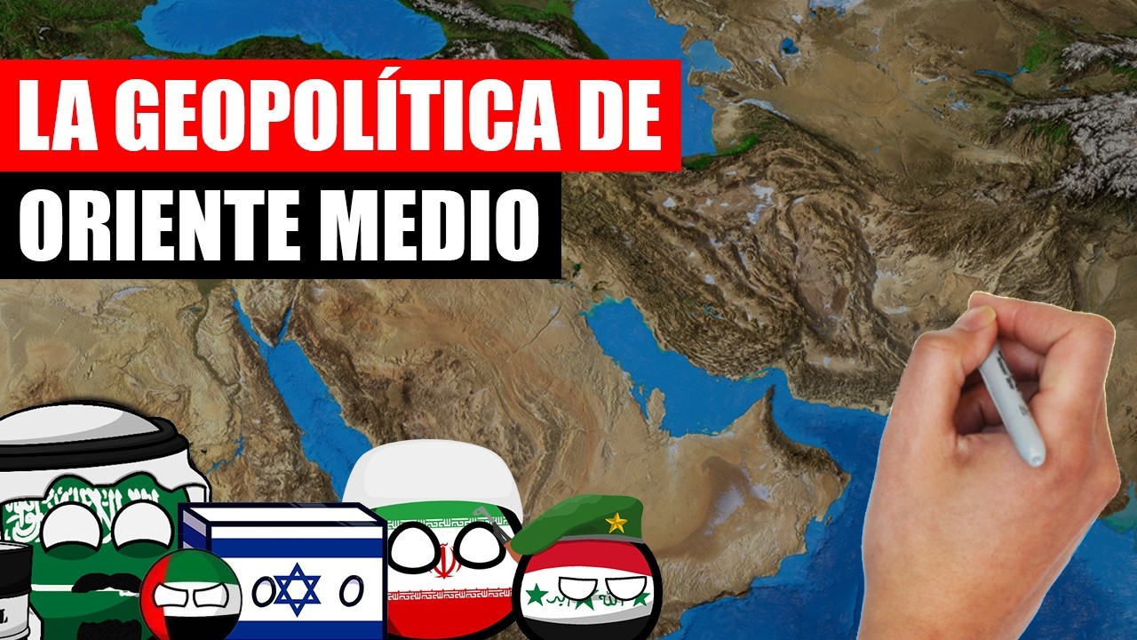 ✅La GEOPOLÍTICA de ORIENTE MEDIO explicada en 15 minutos