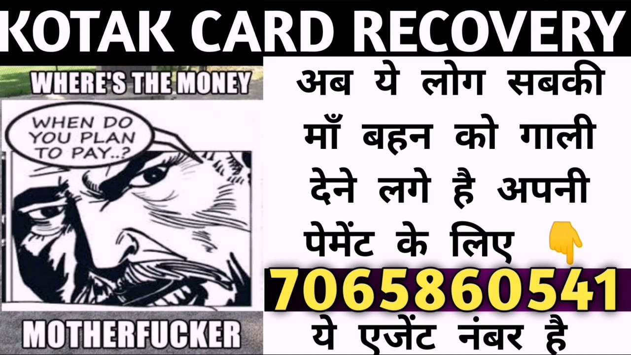Kotak Card Recovery | Kotak Recovery | Kotak Manindra card Recovery |